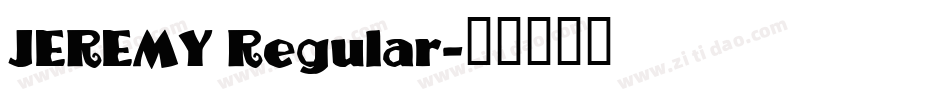 JEREMY Regular字体转换